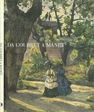 Da Courbet a Manet. La scuola