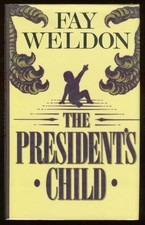 Fay WELDON / The President's