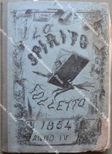 Periodico satirico. LO SPIRITO FOLLETTO. ANNATA 1864. Completa, 52 numeri.
