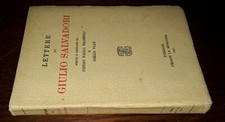 Lettere di Giulio Salvadori, P.P. Trompeo, Nello Vian, 1°Ed. Le Monnier 1945. 
