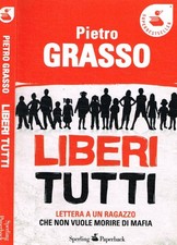 Liberi tutti. Lettera a un