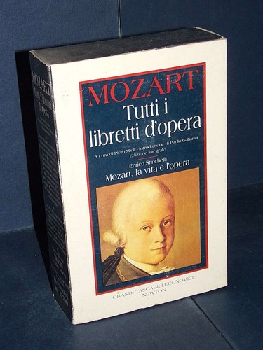 Mozart tutti i libretti - i,