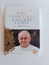 Francesco - Scegliere la vita