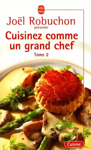 Cuisinez comme grand chef - cuisinez, un