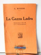 ROSSINI - La Gazza Ladra - Libretto d'opera Librettista Gherardini Ed. Barion