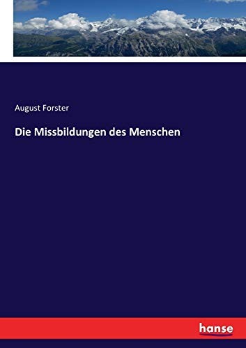 Die missbildungen des - die,