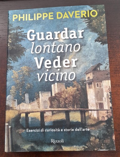 Guardar lontano veder vicino - veder,