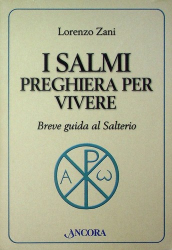 Salmi preghiera per vivere - i,