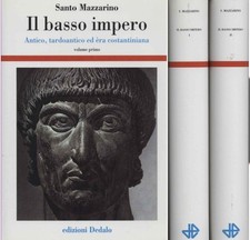 Il basso impero (2 Volumi) - Santo Mazzarino (Dedalo libri) [2003]