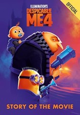 Despicable Me 4 Story of the