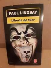 Paul Lindsay - Libertà Di Uccidere / Il Libro Di Poche 2000