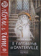 Il fantasma di Canterville. Ediz. a colori Wilde, Oscar; Moore, Inga and Sammito