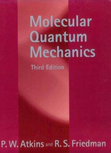 Molecular quantum mechanics - quantum,