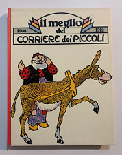 Il meglio del Corriere dei Piccoli 1 1908 1912 Rizzoli Corriere della Sera 1979