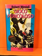 Gioco pericoloso di Robert