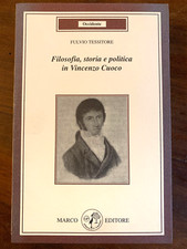 Filosofia, storia e politica in Vincenzo Cuoco - Marco editore