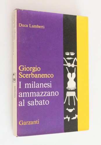 Milanesi ammazzano sabato - i,