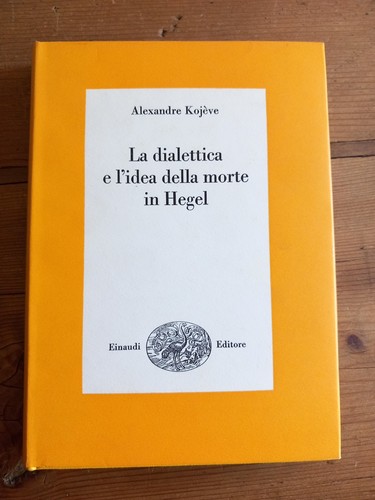 Kojeve la dialettica e - kojeve,