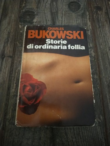 Charles bukowski storie - bukowski, di