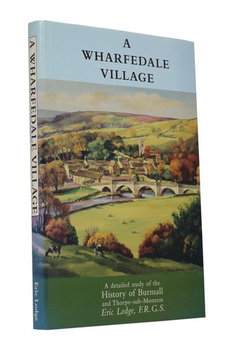 Wharfedale village the - a,