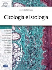 CITOLOGIA E ISTOLOGIA  - DALLE