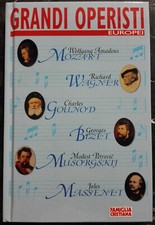 Libro - grandi operisti europei - mozar - wagner - bizet - musorgskij - massenet