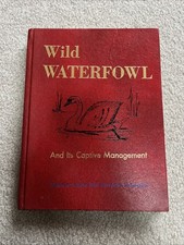 WILD WATERFOWL AND ITS CAPTIVE