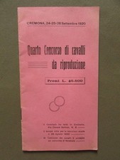 Libretto Concorso Cavalli Riproduzione Stanga Ferratura Ippologia Cremona 1920