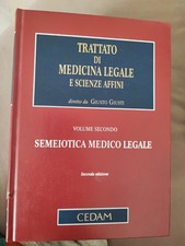 CEDAM Trattato di medicina legale e scienze affini: VOLUME 2 - GIUSTO Giusti
