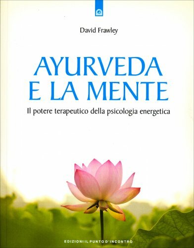 Libro ayurveda mente il - la,