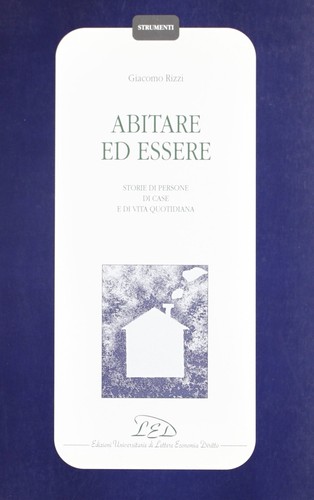 Abitare essere storie - abitare, di