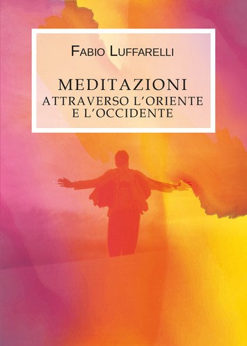 Meditazioni attraverso - meditazioni,,
