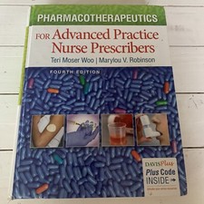 Pharmacotherapeutics for Advanced Practice Nurse Pres... by Teri Moser Woo (auth