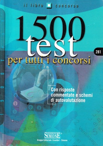 1500 test per tutti concorsi - test,