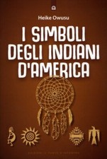 LIBRO I SIMBOLI DEGLI INDIANI