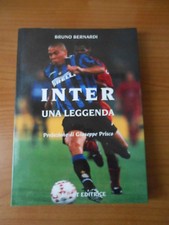 INTER una leggenda-BRUNO BERNARDI- 1°ed.GRAPHORT 1997