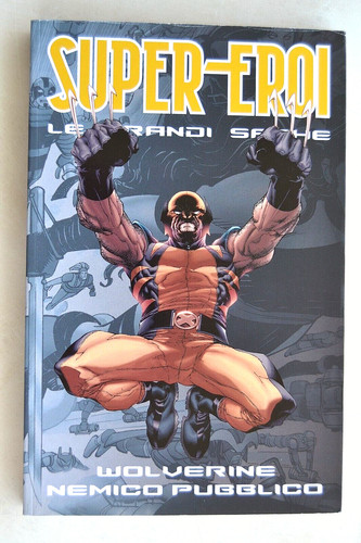 Wolverine nemico pubblico