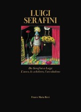 Luigi Serafini. Da Serafini a