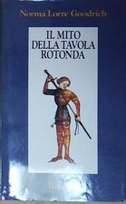 Goodrich IL MITO DELLA TAVOLA