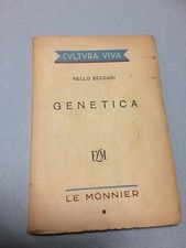 GENETICA NELLO BECCARI ANATOMIA COMPARATA CULTURA VIVA LE MONNIER 1945