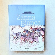 Zanna Bianca - Jack London -