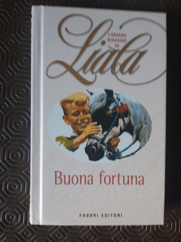 Liala buona fortuna fabbri - fortuna,
