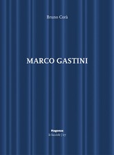 Marco Gastini. Ediz