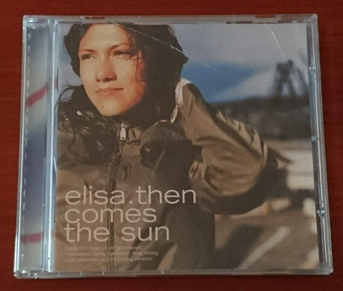 Elisa then comes the sun - the, sun"