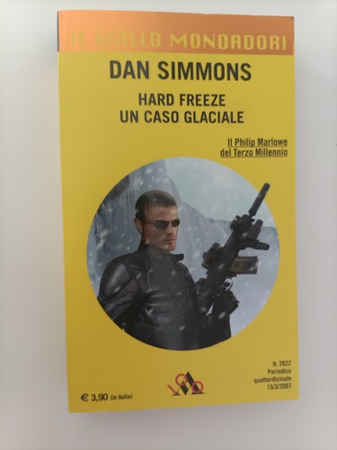 Dan simmons hard freeze - freeze, un