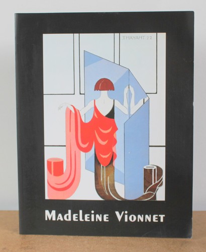 Madeleine vionnet les années - les,