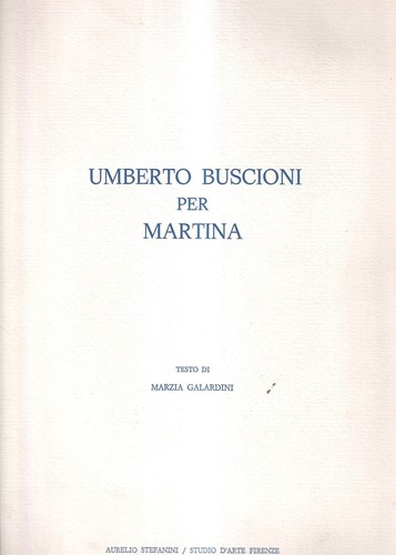 Umberto buscioni per martina - umberto,