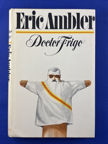 Doctor frigo eric ambler - frigo, (eric
