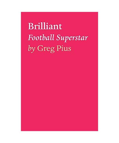 Brilliant football superstar - brilliant:,