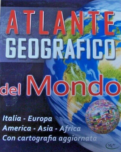 Atlante geografico del mondo - atlante,